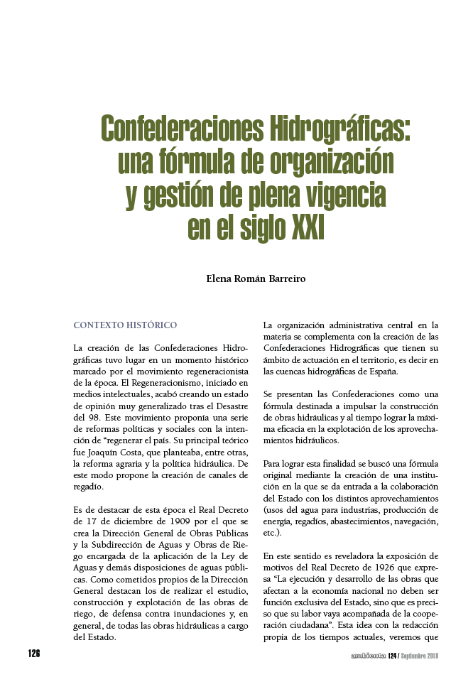 Confederaciones Hidrográficas: Una fórmula de organización y gestión de plena vigencia en el siglo XXI