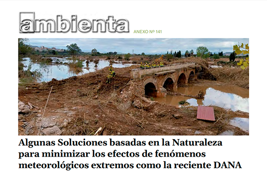 Soluciones basadas en la naturaleza para minimizar los efectos de fenómenos meteorológicos extremos como la reciente DANA