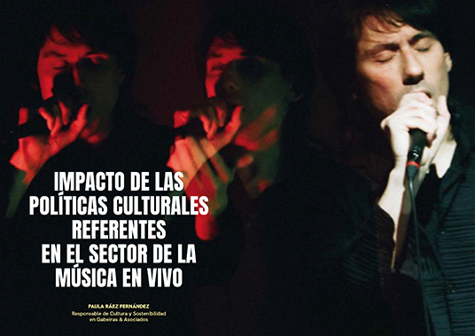 Impacto de las políticas culturales referentes en el sector de la música en vivo